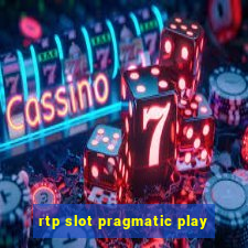 rtp slot pragmatic play